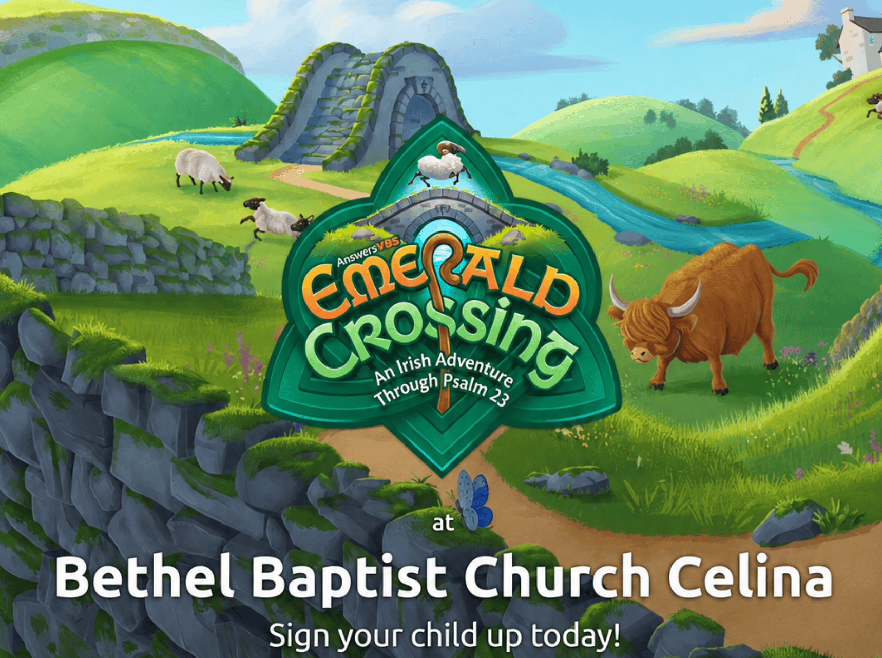 Emerald Crossing VBS: An Irish Adventure Through Psalm 23. Sign your child up today!