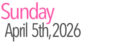 Sunday Activities April 5th, 2026